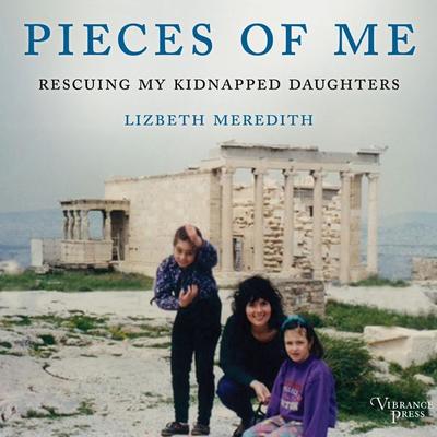 Pieces of Me - Lizbeth Meredith, Audio, 9781624615337