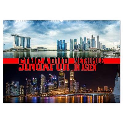 Singapur, Metropole in Asien (Wandkalender 2026 DIN A2 quer), CALVENDO Monatskalender