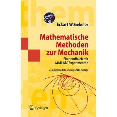 Mathematische Methoden zur Mechanik, Taschenbuch von Eckart W. Gekeler, Springer Berlin, 978-3-642-14252-9