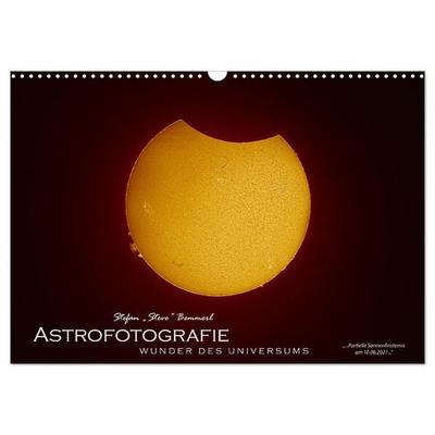 Astrofotografie - Wunder des Universums (Wandkalender 2026 DIN A3 quer), CALVENDO Monatskalender