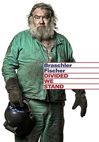 Mathias Braschler Monika Fischer Divided We Stand - Preis vom 09.10.2026 07:28:09 h