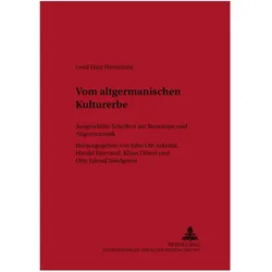 Vom altgermanischen Kulturerbe, Fachbücher von Gerd Host Heyerdahl