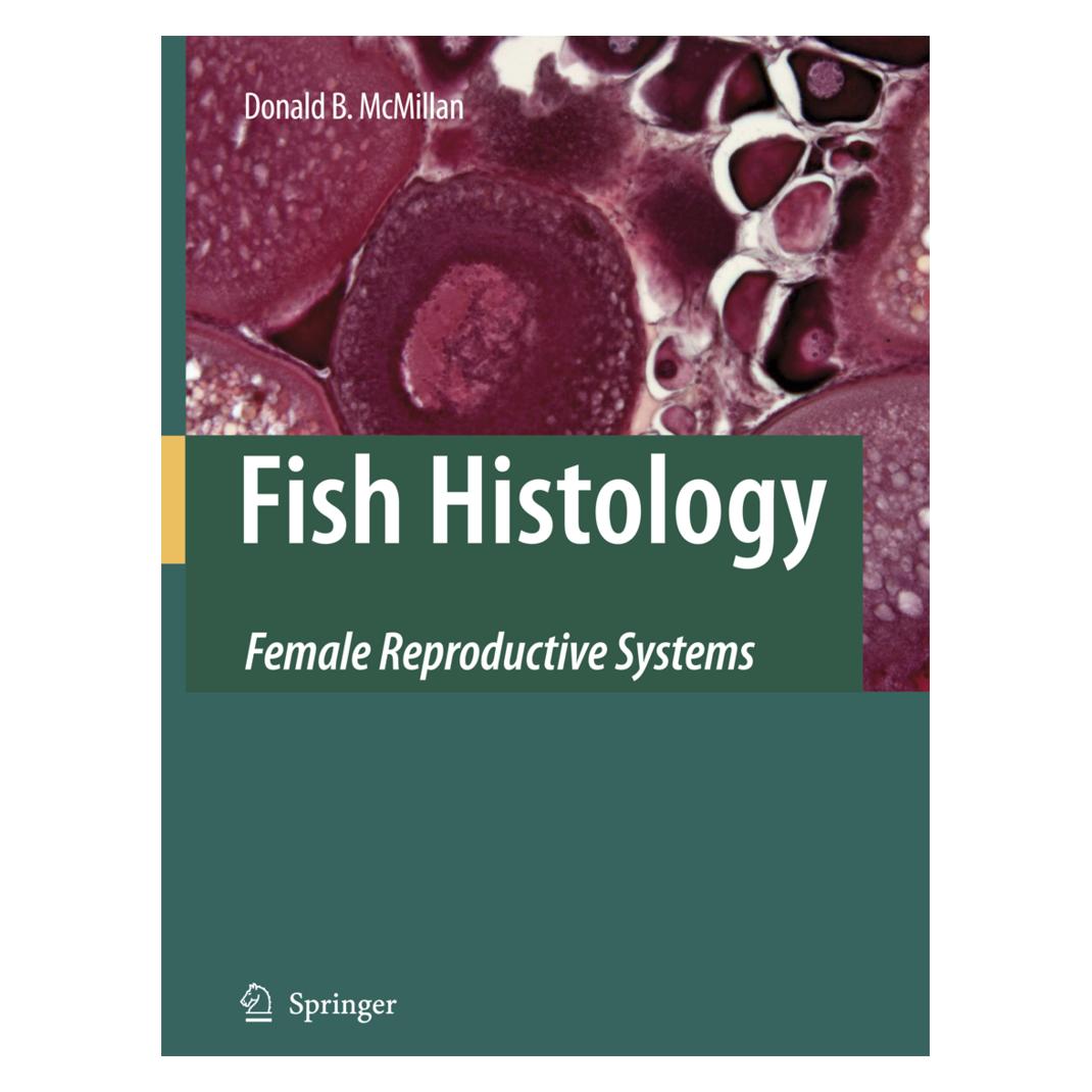 Springer Fish Histology (Englisch, Softcover, Donald B. Mcmillan) (55378995)