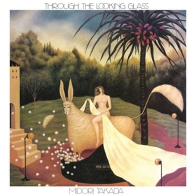 Through The Looking Glass (LP) - Midori Takada, Vinyl