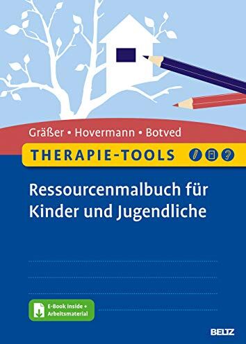 Melanie Gräßer - Therapie-Tools Ressourcenmalbuch für Kinder und Jugendliche: Mit E-Book inside und Arbeitsmaterial - Preis vom 13.10.2026 11:25:28 h