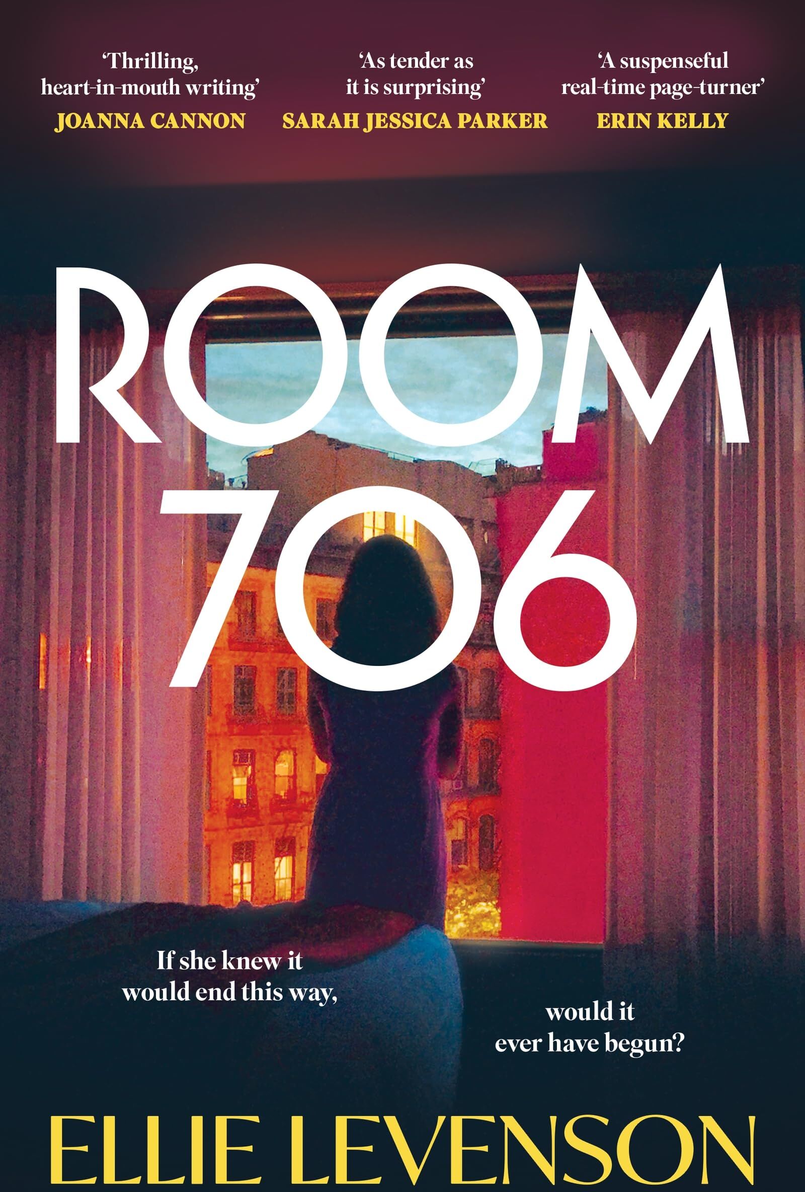 Ellie Levenson - Room 706: the addictive new novel with an ending that demands to be talked about - Preis vom 16.10.2026 11:41:07 h