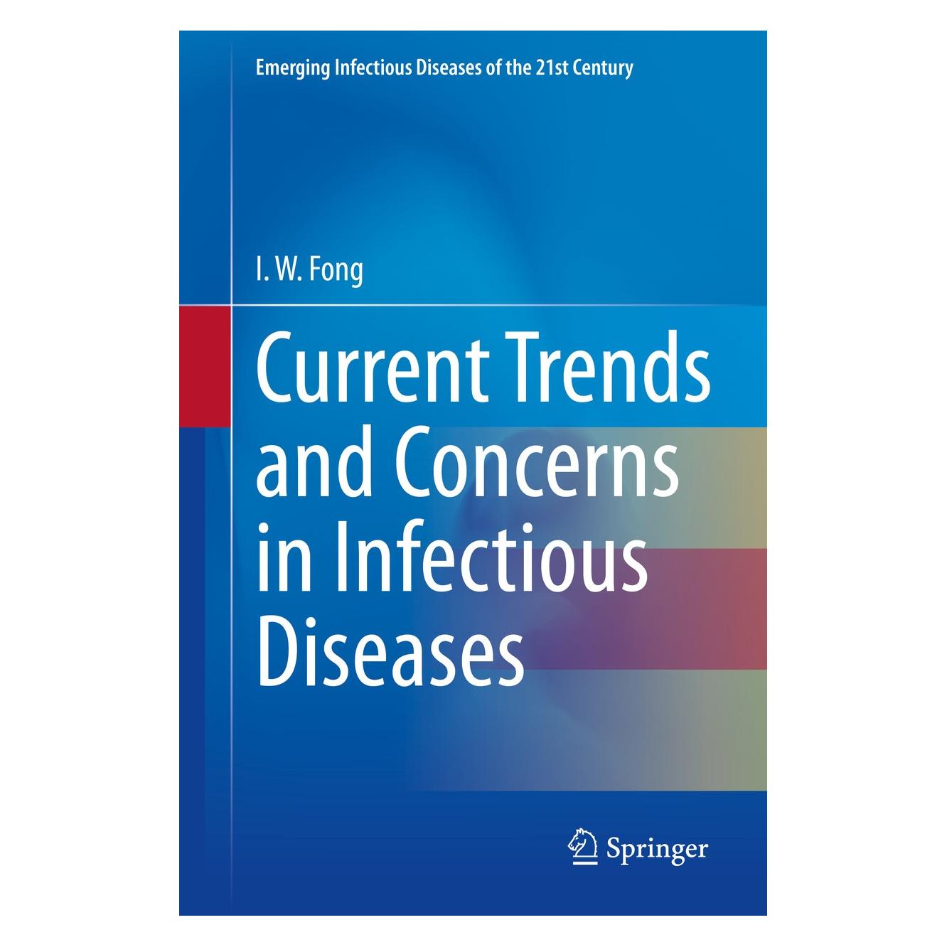 Springer Current Trends and Concerns in Infectious Diseases (9783030369651)