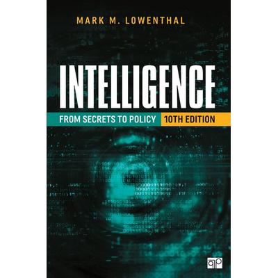 Intelligence, Taschenbuch von Mark M. Lowenthal, Cq press, 978-1-07-194071-6