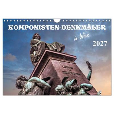 Komponisten-Denkmäler in Wien (Wandkalender 2027 DIN A4 quer), CALVENDO Monatskalender