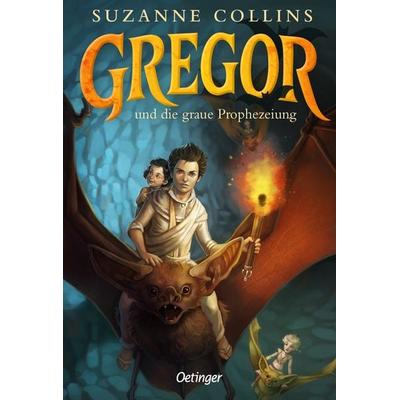 Gregor 1. Gregor und die graue Prophezeiung, Taschenbuch von Suzanne Collins, Verlag Friedrich Oetinger GmbH, 978-3-7512-0933-5