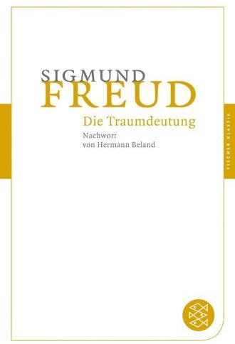 Sigmund Freud - Die Traumdeutung (Fischer Klassik) - Preis vom 09.10.2026 07:28:09 h
