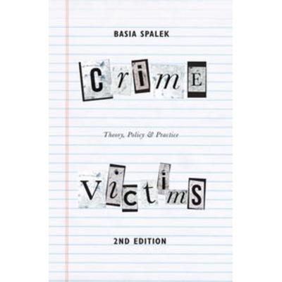 Crime Victims, Gebundene Ausgabe von Basia Spalek, Macmillan Education Elt, 978-1-137-50536-1
