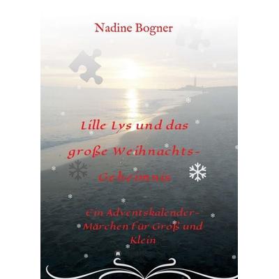 Lille Lys und das große Weihnachtsgeheimnis