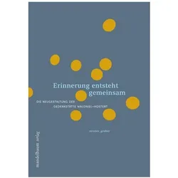 Erinnerung entsteht gemeinsam, Sachbücher von Katharina Gruber Struber