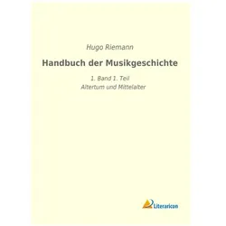 Handbuch der Musikgeschichte, Fachbücher von Hugo Riemann