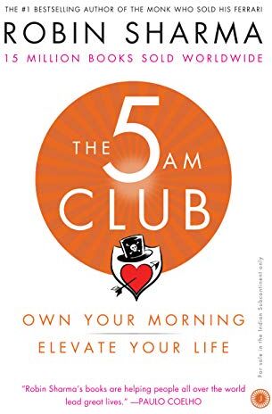 Robin Sharma - The 5 AM Club: Own Your Morning, Elevate Your Life - Preis vom 09.10.2026 07:28:09 h