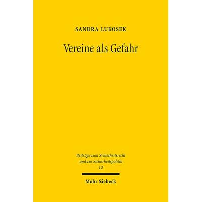 Vereine als Gefahr, Taschenbuch von Sandra Lukosek, Mohr Siebeck, 978-3-16-161409-5