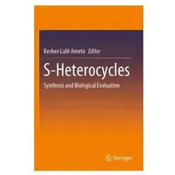 S-Heterocycles, Fachbücher von Lalit Ameta, Keshav Lalit Ameta