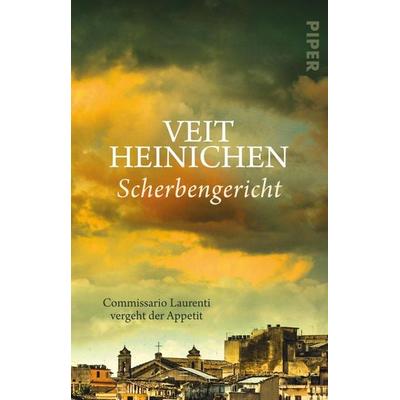 Scherbengericht, Taschenbuch von Veit Heinichen, Piper Taschenbuch