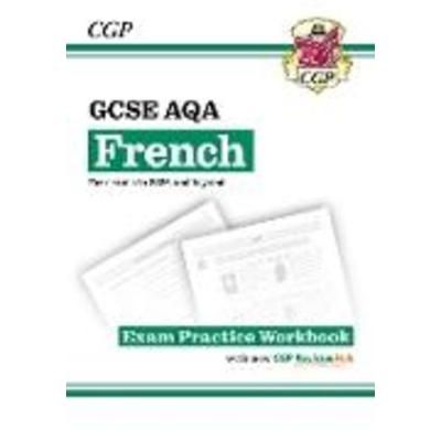 GCSE French AQA Exam Practice Workbook with CGP RevisionHub, Taschenbuch von Cgp Books, CGP Books, 978-1-83774-195-3