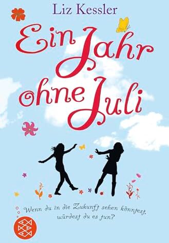 Liz Kessler - Ein Jahr ohne Juli - Preis vom 07.10.2026 11:45:10 h