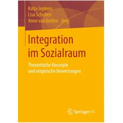 Integration im Sozialraum, Fachbücher von Anne van Riessen, Katja Jepkens, Lisa Scholten