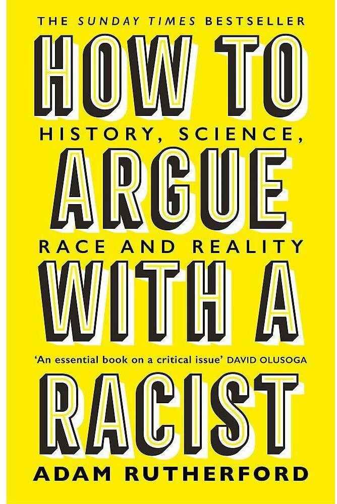 Orion Adam Rutherford 3 Books Collection Set (A Brief History of Everyone Who Ever Lived, How to Argue With a Racist & The Book of Humans)