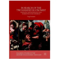 In Search of the Two-Handed Economist, Fachbücher von Craig Freedman