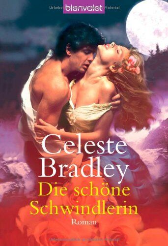 Celeste Bradley - Die schöne Schwindlerin: Roman - Preis vom 13.10.2026 19:28:25 h