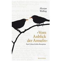 »Vom Anblick der Amseln«, Fachbücher von Florian Welling