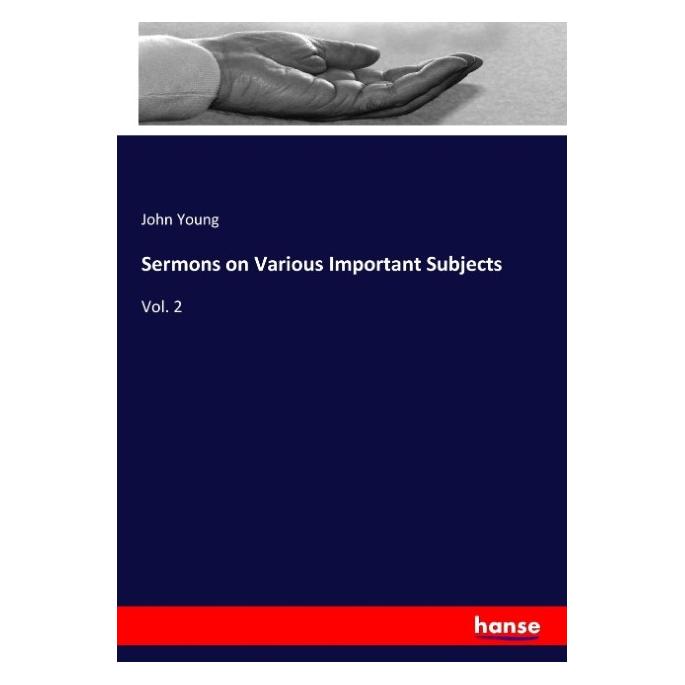 Hansebooks Sermons on Various Important Subjects (Englisch, Softcover, John Young) (57143327)