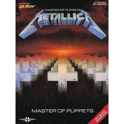 Metallica - Master of Puppets Songbook Guitar/Vocal with Tablature and Sheet Music Note-For-Note Transcriptions with Lyrics and Chords Play Every Riff