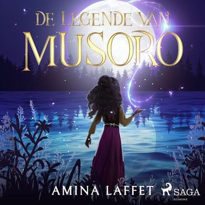 De legende van Musoro - Amina Laffet, Audio, 9788728094044