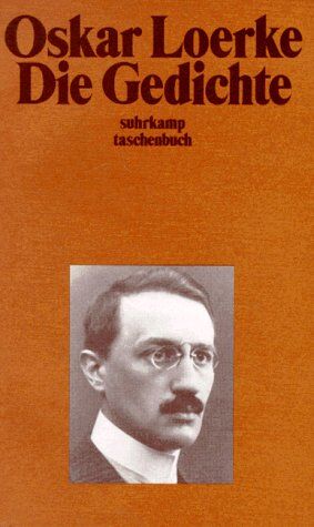 Oskar Loerke - Die Gedichte. - Preis vom 05.10.2026 03:47:11 h