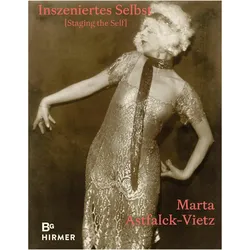 Marta Astfalck-Vietz - Inszeniertes Selbst, Fachbücher von Katia Reich, Thomas Köhler