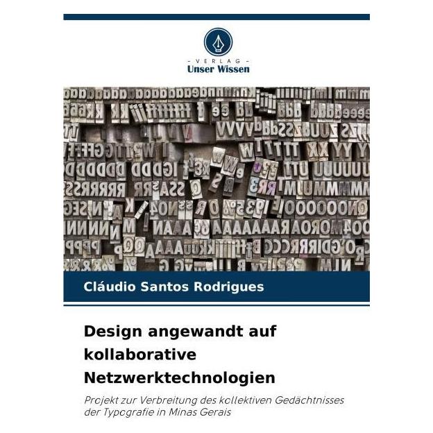 Bod Design angewandt auf kollaborative Netzwerktechnologien (Deutsch, Softcover, Claudio Santos Rodrigues) (63631047)