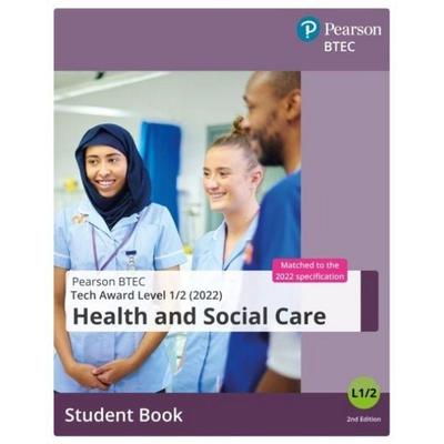 BTEC Tech Award 2022 Health and Social Care Student Book, Taschenbuch von , Pearson Education Limited, 978-1-292-44462-8