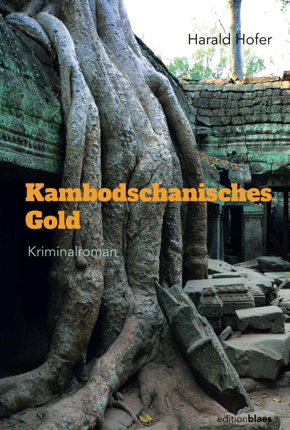 Harald Hofer - Kambodschanisches Gold - Preis vom 19.10.2026 19:33:35 h