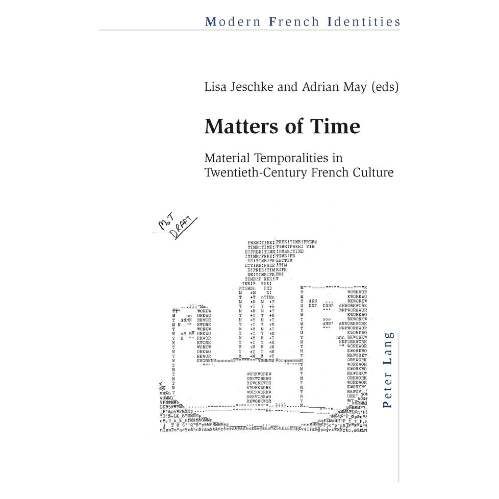 Peter Lang Matters of Time (Englisch, Softcover, Adrian May, Lisa Jeschke) (56026796)