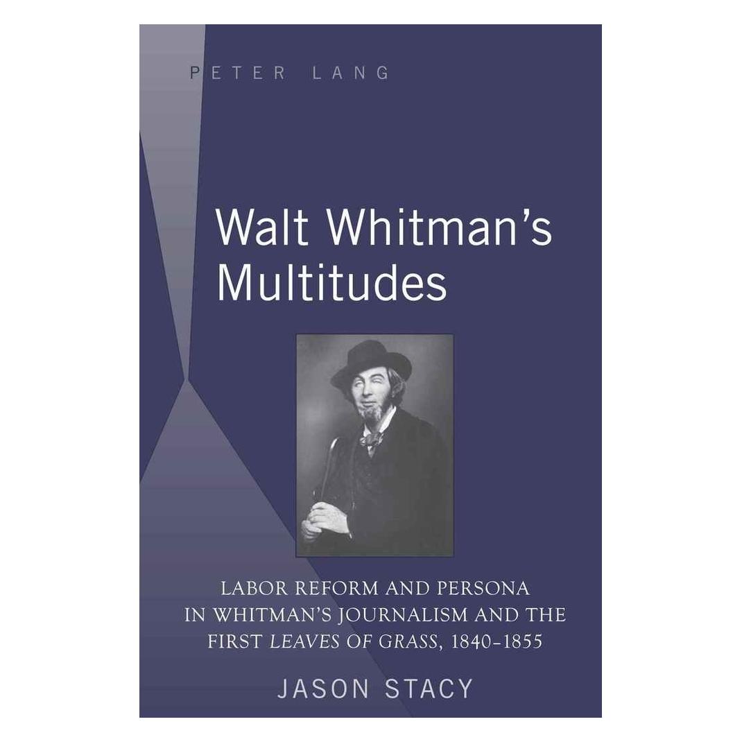 Peter Lang Walt Whitman's Multitudes (Englisch, Jason Stacy) (56020920)