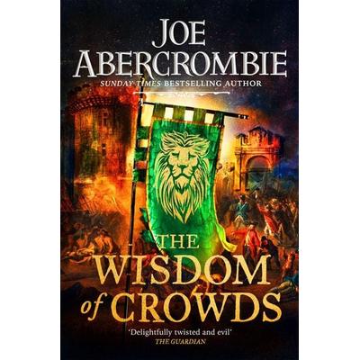 The Wisdom of Crowds, Taschenbuch von Joe Abercrombie, Orion Publishing Group, 978-0-575-09598-4