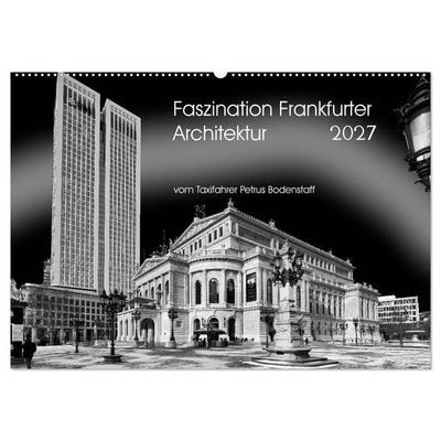 Faszination Frankfurter Architektur (Wandkalender 2027 DIN A2 quer), CALVENDO Monatskalender