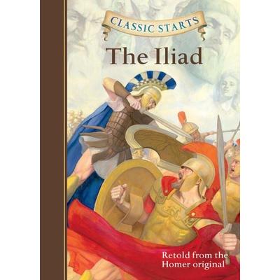 Classic Starts(r) the Iliad, Gebundene Ausgabe von Homer, Union Square & Co., 978-1-4549-0612-4