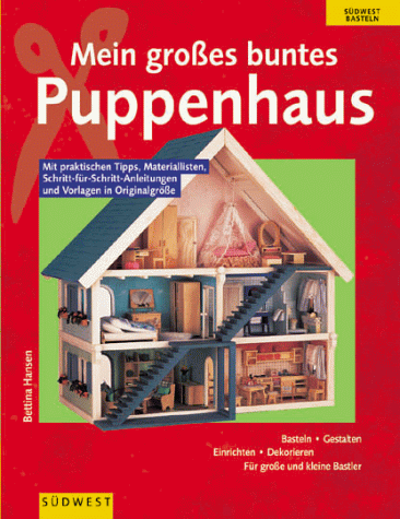 Bettina Hansen - Mein großes buntes Puppenhaus - Preis vom 09.10.2026 07:28:09 h