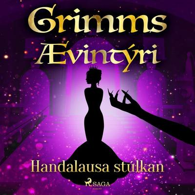 Handalausa stúlkan - Grimmsbræður, Audio, 9788728038857