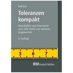 Toleranzen kompakt, Fachbücher von Ralf Ertl