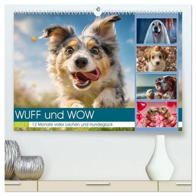WUFF und WOW (hochwertiger Premium Wandkalender 2027 DIN A2 quer), Kunstdruck in Hochglanz