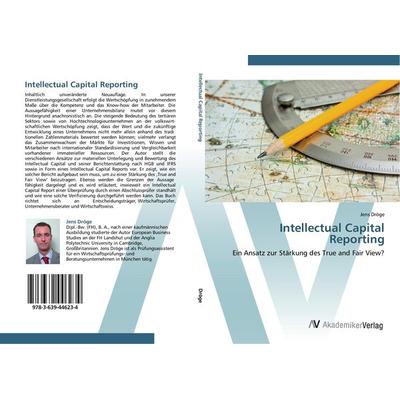 Intellectual Capital Reporting, Taschenbuch von Jens Dröge, AV Akademikerverlag, 978-3-639-44623-4