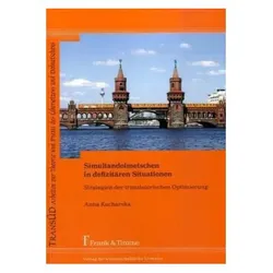 Simultandolmetschen in defizitären Situationen, Fachbücher von Anna Kucharska