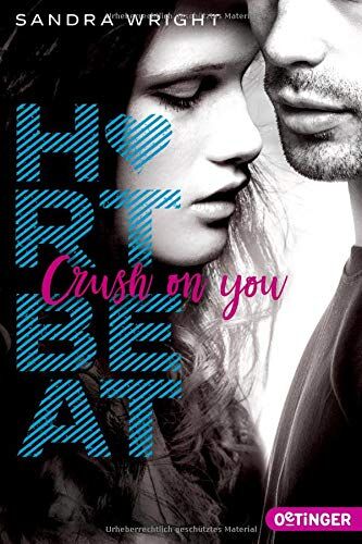 Sandra Wright - Heartbeat: Crush on you - Preis vom 18.10.2026 19:22:15 h
